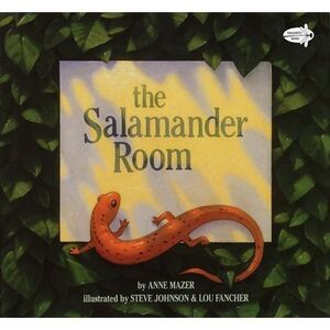 The Salamander Room -- Anne Mazer
